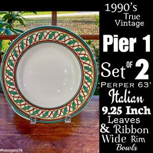 ▪️VTG▪️PIER 1▪️Set of 2 PERPER 63 Italian 9.25" Leaves & Ribbon Wide Rim Bowls